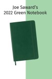 Joe Saward&#039;s 2022 Green Notebook