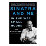 Sinatra and Me