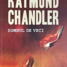 Somnul de veci Raymond Chandler