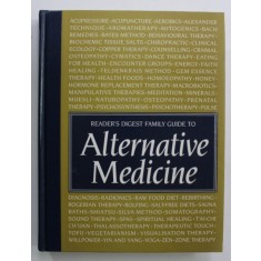 READER &#039;S DIGEST FAMILY GUIDE TO ALTERNATIVE MEDICINE , 1991