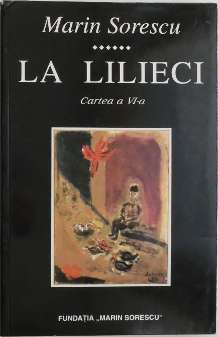 La Lilieci (Cartea a VI-a) &ndash; Marin Sorescu