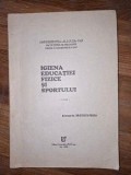 Igiena educatiei fizice si sportului Drosescu Paula