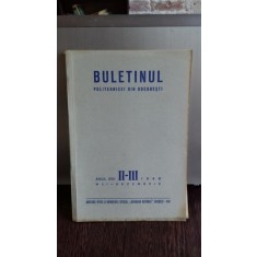 BULETINUL POLITEHNICEI DIN BUCURESTI NR II-III/1948