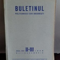 BULETINUL POLITEHNICEI DIN BUCURESTI NR II-III/1948