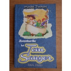 Mark Twain - Aventurile lui Tom Sawyer