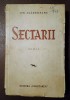 Ion Ag&acirc;rbiceanu - Sectarii, Editura Cugetarea, Carte Veche, Bibliofilie, 367 p.