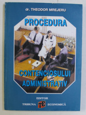 PROCEDURA CONTENCIOSULUI ADMINISTRATIV de THEODOR MREJERU , 1999 foto