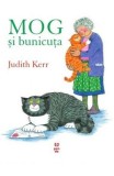 Mog si bunicuta - Judith Kerr - Editura Pandora-M