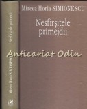 Nesfarsitele Primejdii - Mircea Horia Simionescu