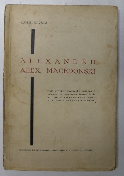 ALEXANDRU ALEX. MACEDONSKI de EUGEN POHONTU ,