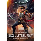 Becs&uuml;letbeli &uuml;gy - Severina Raine-reg&eacute;ny - Rachel Harrison