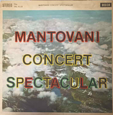 Disc vinil, LP. Concert Spectacular-MANTOVANI foto