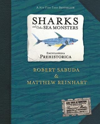 Encyclopedia Prehistorica Sharks and Other Sea Monsters: The Definitive Pop-Up foto