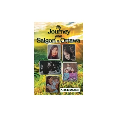 My Journey from Saigon to Ottawa: A Vietnamese Girl&amp;#039;s Story foto