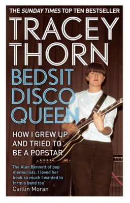 Bedsit Disco Queen: How I Grew Up and Tried to Be a Pop Star foto