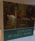 EXPEDITIE PE IAZUL MORII , HELMUT MASSNY , 1984