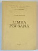 LIMBA PERSANA de VIOREL BAGEACU , 1978 * VEZI DESCRIERE !