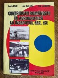 Contributii romanesti in Aeronautica la inceputul sec.XX - Valeriu Arma, 2001, aviatie / R3S