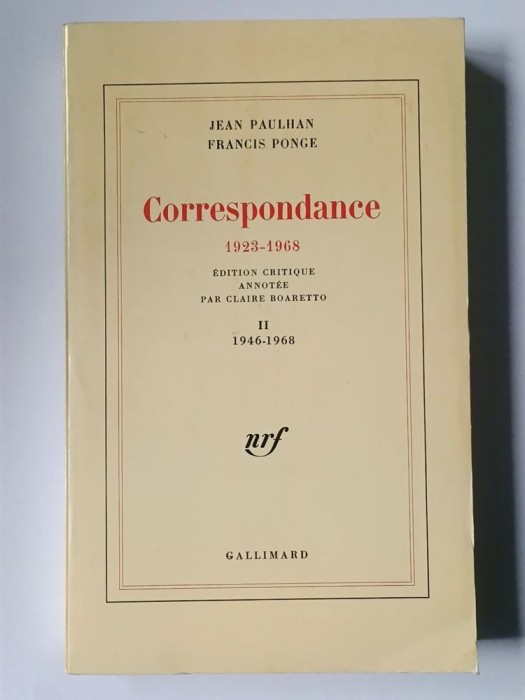 Jean Paulhan; Francis Ponge - Correspondance 1923-1968 (II. 1946-1968)