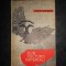 LEONID SOBOLEV - SUB VULTURII IMPERIALI (1967, editie cartonata)