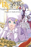 Re:ZERO - Starting Life in Another World: Chapter 3: Truth of Zero - Volume 4 | Daichi Matsuse, Tappei Nagatsuki, Yen Press