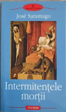 INTERMITENTELE MORTII-JOSE SARAMAGO