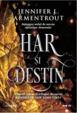 Cumpara ieftin Har si destin. Ultimul volum al trilogiei Mesagerul/Jennifer L. Armentrout, Litera