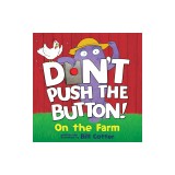 Don't Push the Button: On the Farm