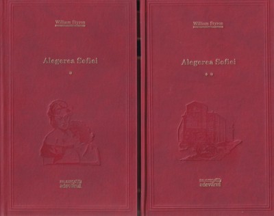 William Styron - Alegerea Sofiei, 2 volume foto
