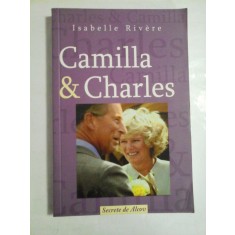 ISABELLE RIVERE - CAMILLA &amp; CHARLES