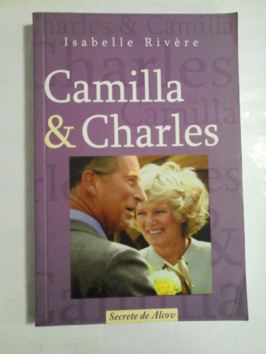 ISABELLE RIVERE - CAMILLA &amp; CHARLES