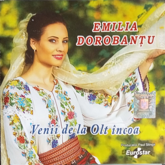 CD Emilia Dorobanțu &lrm;&ndash; Venii de la Olt incoa populara