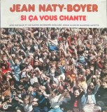 Vinil Jean Naty Boyer - Si Ca Vous Chante (LP, 1988, Unidisc) Folk/Pop/Rock