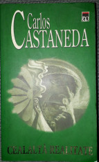 Carlos Castaneda - Cealalta realitate foto