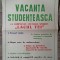 Afis vacanta studenteasca la complexul cultural-sportiv Lacul Tei