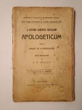 Q. Septimii Florentis Tertulliani - Apologeticum (ed. I. N. Dianu; 1911) (puțin uzată, vezi descriere)