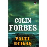 Colin Forbes - Valul ucigas - 117027, Rao