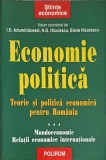 ECONOMIE POLITICA. TEORIE SI POLITICA ECONOMICA PENTRU ROMANIA VOL.3-I.D. ADUMITRACESEI, E. NICULESCU, N.G. NICU