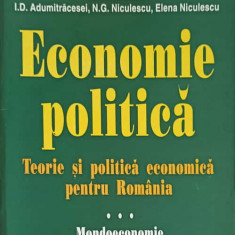 ECONOMIE POLITICA. TEORIE SI POLITICA ECONOMICA PENTRU ROMANIA VOL.3-I.D. ADUMITRACESEI, E. NICULESCU, N.G. NICU