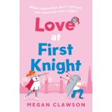 Love at First Knight - Editura SAS Gardners EU