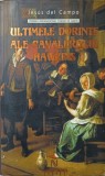 Ultimele Dorinte ale Cavalerului Hawkins - Jesus del Campo, Nemira, Suspans, Roman, Beletristica, 2009