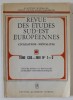 REVUE DES ETUDES SUD - EST EUROPEENNES , CIVILISATIONS - MENTALITES , TOME XXIX , NO. 1- 2 , 1991