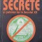 ORGANIZATIILE SECRETE SI PUTEREA LOR IN SECOLUL XX-JAN VAN HELSING-263248