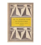 V. Adascalitei - De la Dragos-Voda la Cuza-Voda - legende populare