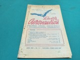 REVISTA AERONAUTICII * PUBLICAȚIE LUNARĂ COMANDAMENTUL AERONAUTICII * NR. 1-2 IANUARIE -FEBRUARIE 1947 * 4 4 4