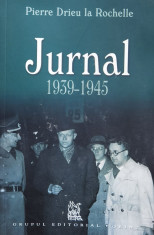 Jurnal 1939-1945 - Pierre Drieu La Rochelle ,558676 foto