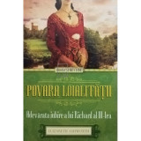 Elizabeth Ashworth - Povara loialitatii (editia 2015)