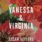 Vanessa &amp; Virginia