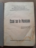Essai sur le Marxisme - Nastase R. Popesco (carte semnata de autor)