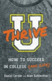 U Thrive | Daniel Lerner, MD Alan Daniel Schlechter, Little, Brown &amp; Company